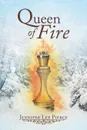 Queen of Fire - Jennifer Lee Pierce