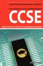 Ccse Check Point Certified Security Expert Exam Preparation Course in a Book for Passing the Ccse Certified Exam - The How to Pass on Your First Try C - William Manning