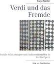 Verdi und das Fremde - Katja Nadler