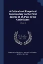 A Critical and Exegetical Commentary on the First Epistle of St. Paul to the Corinthians; Volume 46 - Robertson Archibald 1853-1931, Plummer Alfred 1841-1926