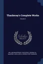 Thackeray's Complete Works; Volume 5 - William Makepeace Thackeray, George Du Maurier, John Leech