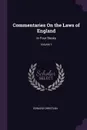 Commentaries On the Laws of England. In Four Books; Volume 1 - Edward Christian