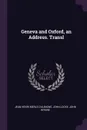 Geneva and Oxford, an Address. Transl - Jean Henri Merle d'Aubigné, John Locke, John Wynne