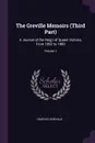 The Greville Memoirs (Third Part). A Journal of the Reign of Queen Victoria, From 1852 to 1860; Volume 1 - Charles Greville
