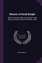 Memoir of Sarah Knight. Wife of Thomas Knight, of Colchester, Who Died On the 28Th of the Fifth Month, 1828 - Sarah Knight