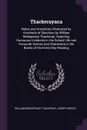 Thackerayana. Notes and Anecdotes Illustrated by Hundreds of Sketches by William Makepeace Thackeray, Depicting Humorous Incidents in His School Life and Favourite Scenes and Characters in the Books of His Every-Day Reading - William Makepeace Thackeray, Joseph Grego
