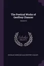 The Poetical Works of Geoffrey Chaucer; Volume 10 - Nicholas Harris Nicolas, Geoffrey Chaucer