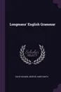 Longmans' English Grammar - David Salmon, George James Smith