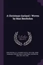 A Christmas Garland / Woven by Max Beerbohm - Max Beerbohm