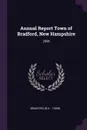 Annual Report Town of Bradford, New Hampshire. 2006 - Bradford Bradford
