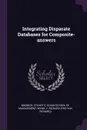 Integrating Disparate Databases for Composite-answers - Stuart E Madnick, Y Richard Wang