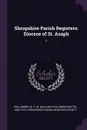 Shropshire Parish Registers. Diocese of St. Asaph: 7 - W P. W. 1853-1913 Phillimore