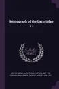 Monograph of the Lacertidae. V. 2 - George Albert Boulenger