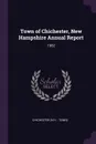 Town of Chichester, New Hampshire Annual Report. 1952 - Chichester Chichester
