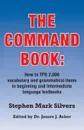 The Command Book - Stephen Mark Silvers