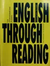 English through reading. Комплексное пособие - Т.Ю. Дроздова