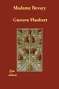 Madame Bovary - Gustave Flaubert, Eleanor Marx-Aveling