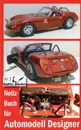 Notizbuch fur Automodell-Designer - Renate Sültz, Uwe H. Sültz