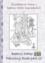 Beatrix Potter Painting Book Part 10 ( Peter Rabbit ) - Beatrix Potter, Elizabeth M. Potter
