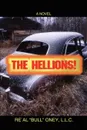 The Hellions! - L.L.C. Re'Al 