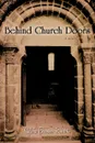 Behind Church Doors - Brown-Roberts Sylvia Brown-Roberts