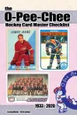 The O-Pee-Chee Hockey Card Master Checklist 2020 - Richard Scott