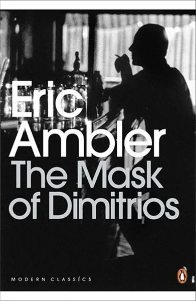 Обложка книги The Mask of Dimitrios, AMBLER ERIC