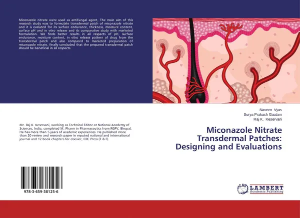 Обложка книги Miconazole Nitrate Transdermal Patches: Designing and Evaluations, Naveen Vyas,Surya Prakash Gautam and Raj K. Keservani