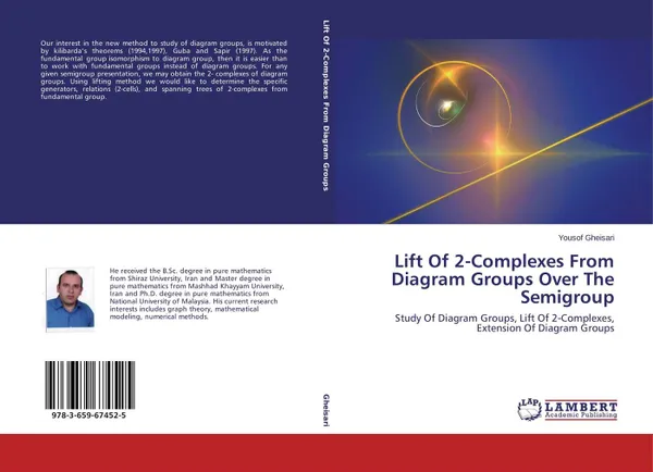 Обложка книги Lift Of 2-Complexes From Diagram Groups Over The Semigroup, Yousof Gheisari