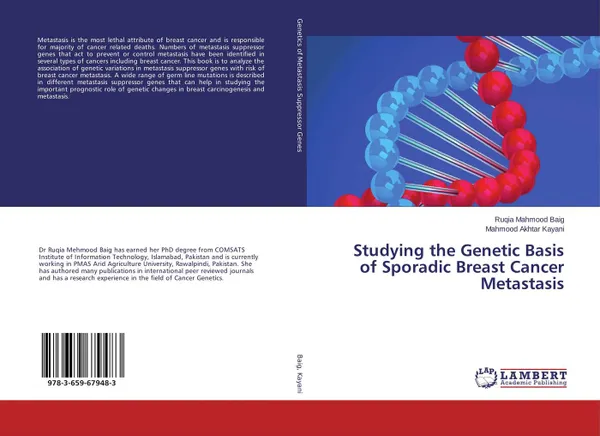 Обложка книги Studying the Genetic Basis of Sporadic Breast Cancer Metastasis, Ruqia Mahmood Baig and Mahmood Akhtar Kayani