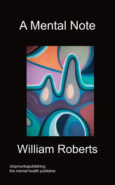 Обложка книги A Mental Note, William Roberts