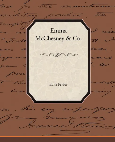 Обложка книги Emma McChesney & Co., Edna Ferber