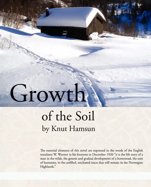 Обложка книги Growth of the Soil, Knut Hamsun