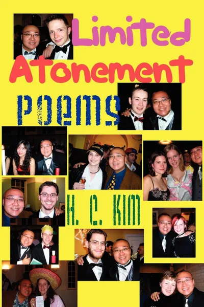 Обложка книги Limited Atonement. Poems, H. C. Kim