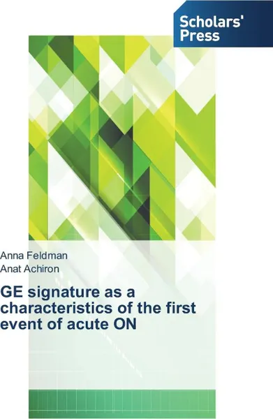 Обложка книги GE Signature as a Characteristics of the First Event of Acute on, Feldman Anna, Achiron Anat