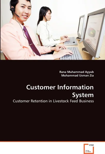 Обложка книги Customer Information System, Rana Muhammad Ayyub, Muhammad Usman Zia