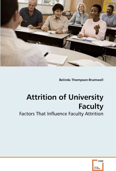 Обложка книги Attrition of University Faculty, Belinda Thompson-Bramwell