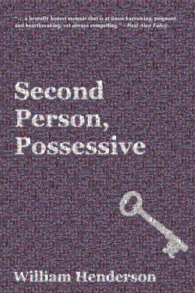 Обложка книги Second Person, Possessive, William T. Henderson