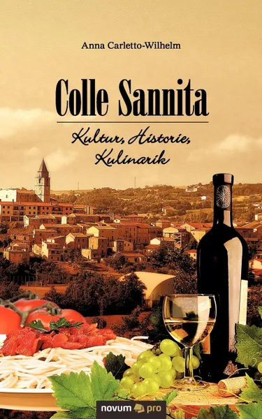 Обложка книги Colle Sannita, Anna Carletto Wilhelm