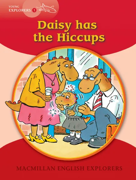 Обложка книги Daisy has the Hiccups, Louis Fidge