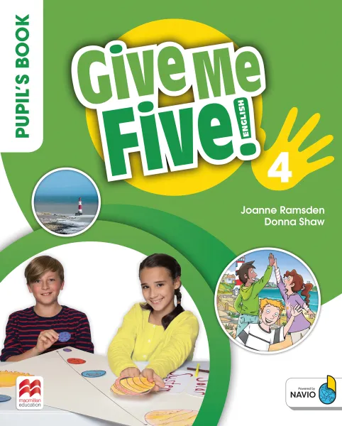 Обложка книги Give Me Five! Level 4. Pupil's Book (+ Navio App), Donna Shaw, Joanne Ramsden