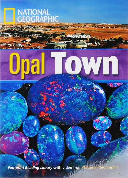 Обложка книги NGR: 1900 (B2): Opal Town (BrE) with Multi-Rom, Rob Waring, National Geographic