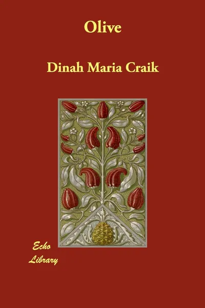 Обложка книги Olive, Dinah Maria Craik