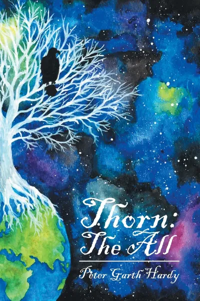 Обложка книги Thorn. The All, Peter Garth Hardy