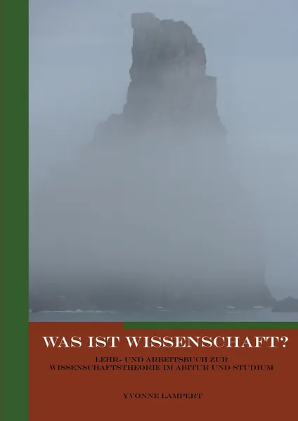 Обложка книги Was ist Wissenschaft?, Yvonne Lampert