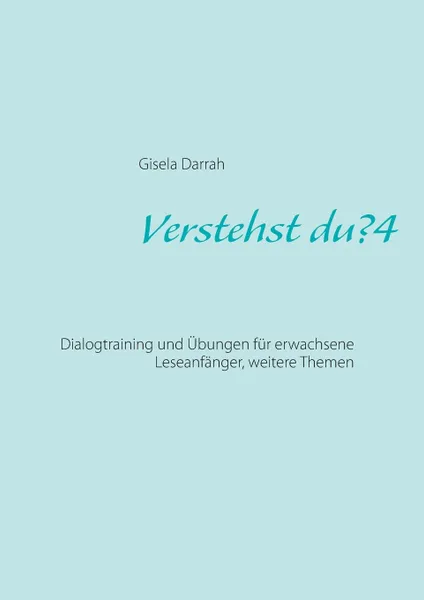 Обложка книги Verstehst du? 4, neu, Gisela Darrah