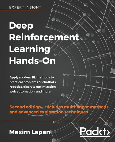 Обложка книги Deep Reinforcement Learning Hands-On - Second Edition, Maxim Lapan