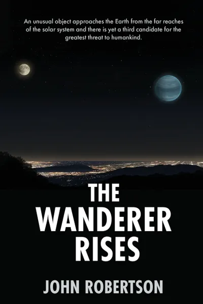 Обложка книги The Wanderer Rises, John Robertson