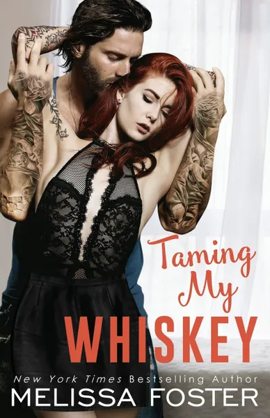 Обложка книги Taming My Whiskey, Melissa Foster