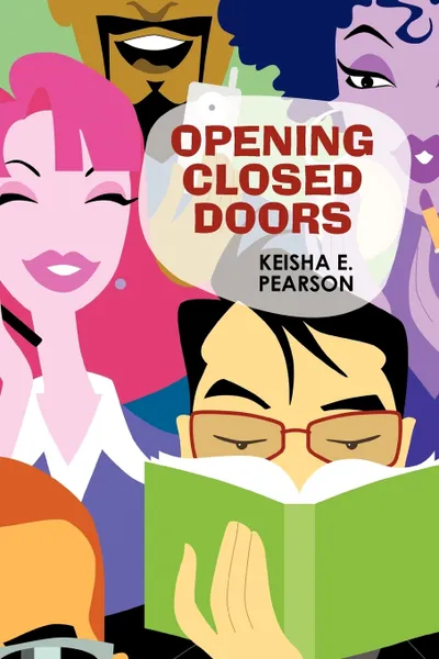 Обложка книги Opening Closed Doors, Keisha E. Pearson